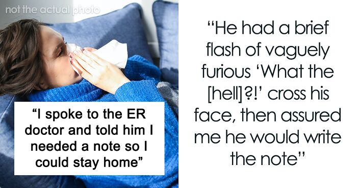 “Tale As Old As Capitalism”: Woman Asked For Doctor’s Note To Work From Home, ER Doc Complies