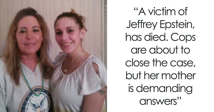 Jeffrey Epstein Victim’s Mom Demands Answers After Daughter's Suspicious Death