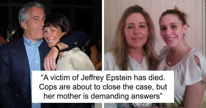 Jeffrey Epstein Victim Who Helped Emprison Ghislaine Maxwell Has Died, Grieving Mother Is Suspicious