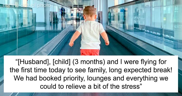 People At Airport Livid This Mom With An Infant Could Jump The Line, She Wonders If She Was Wrong