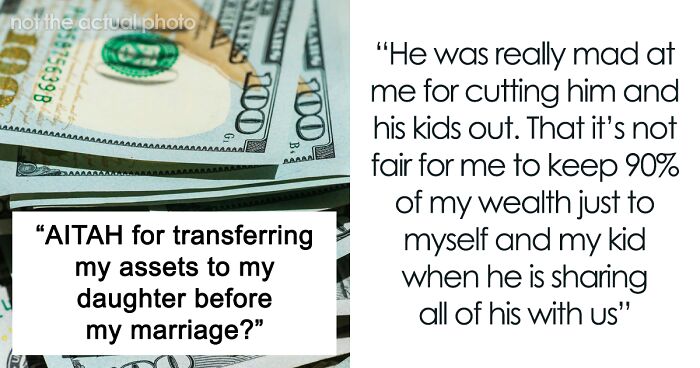 Dad Wants His Wealthy Fiancée To Include His Children In Her Inheritance, Wedding Is Called Off