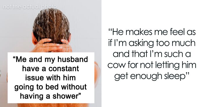 “I Personally Shower 2 Times A Day”: Woman Wants Husband To Shower Every Day Before Bed