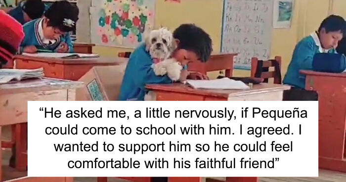 Brave Schoolboy Asks Teacher To Let Him Bring His Dog To School So She Won’t Be Alone