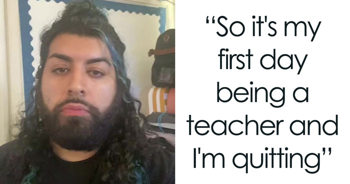 Teacher Explains Why They Quit After 1st Day, Goes Viral, But Some People Are Still Baffled