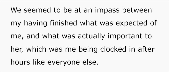 Boss Wants The Most Efficient Employee To Stay Late Like Everyone Else, They Maliciously Comply