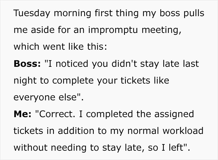 Boss Wants The Most Efficient Employee To Stay Late Like Everyone Else, They Maliciously Comply