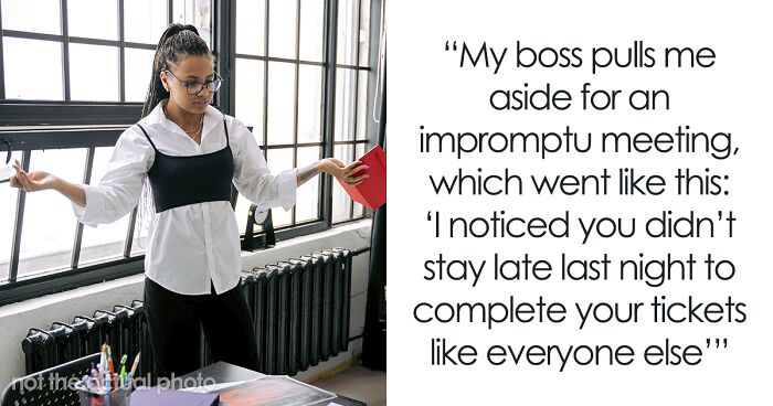 Boss Wants The Most Efficient Employee To Stay Late Like Everyone Else, They Maliciously Comply