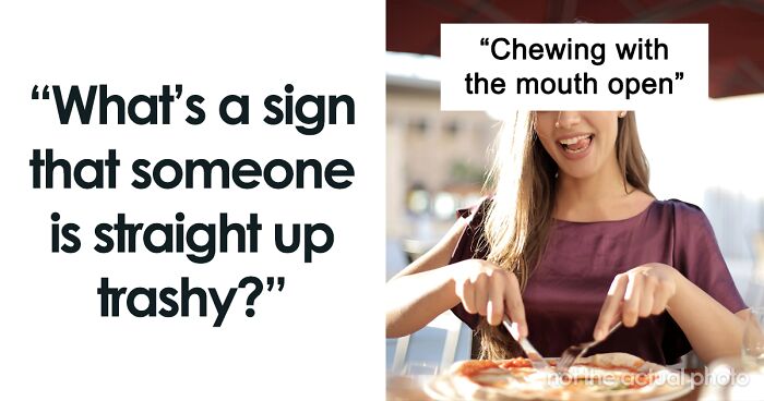 Social Faux Pas: 38 Actions That Have Others Whispering 'Trashy'