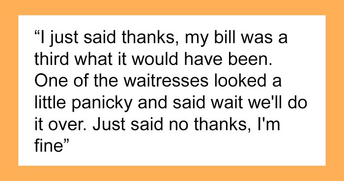 Neglectful Servers Bring The Wrong Bill, Client Complies Maliciously And Pays As It Was A Third Of Theirs