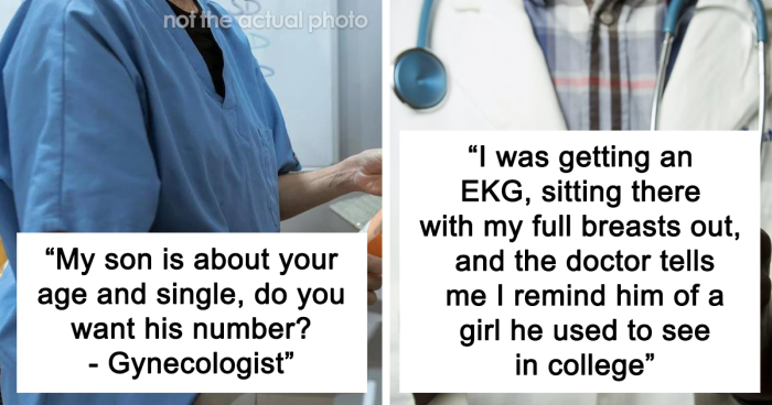 61 Times Medical Professionals Weirded People Out With The Things They Said