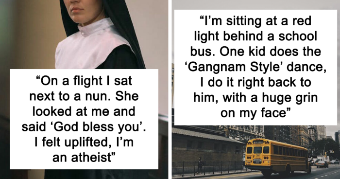 People Are Sharing Wholesome Moments They Had With Strangers, And Here Are 80 Of The Best Ones