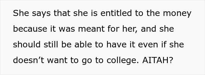 17-Year-Old Thinks She Is Entitled To Spend College Fund Money The Way She Wants, Gets Turned Down