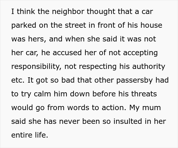 Neighbor Who Thinks He Owns The Street Starts Insulting The Wrong Man's Mother And Soon Regrets It