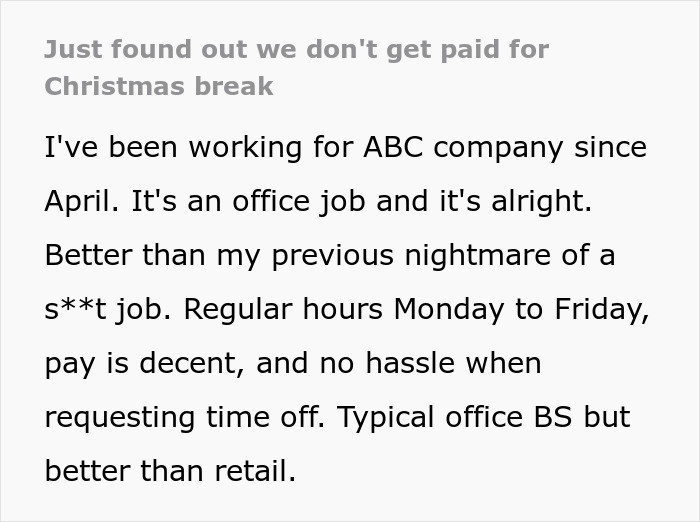 Employee Shares Their Frustration After Finding Out Company Doesn’t Pay For Christmas Break