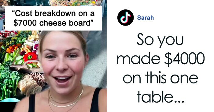 “You Can Charge Whatever You Want”: Woman Defends Her $7,000 Cheeseboard