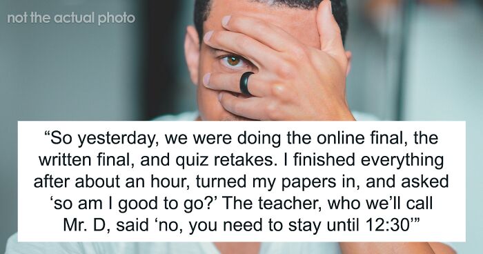 “I Just Stared At Him”: Student Manages To Leave Class Early After Final By Trolling The Teacher