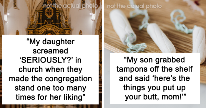 55 Parents That Could Not Predict The Embarrassment That Would Come With Having Kids