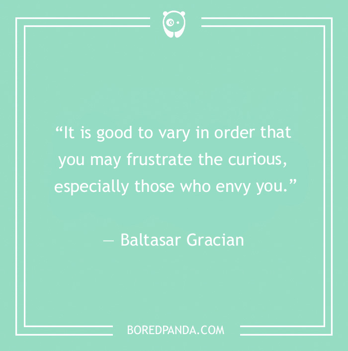Baltasar Gracian quote on curiosity 