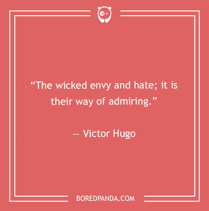 Victor Hugo quote on envy 