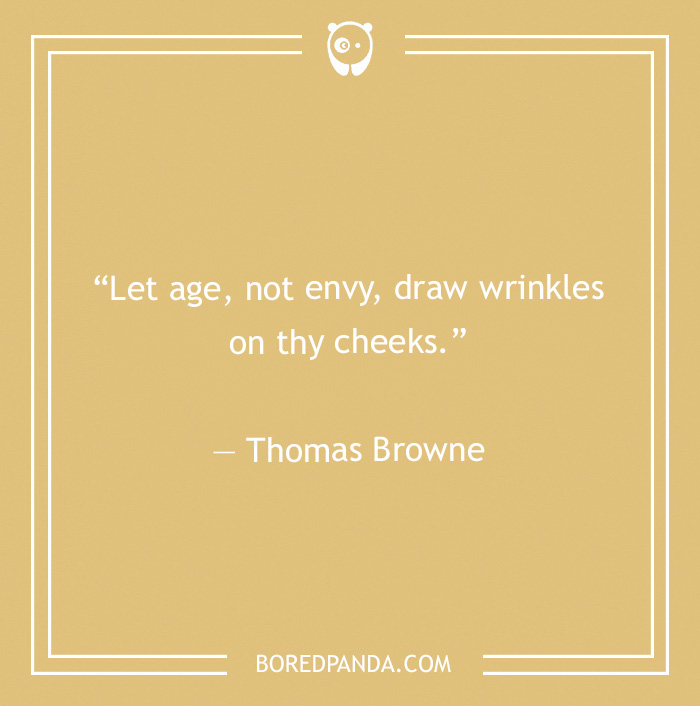 Thomas Brown quote on aging 