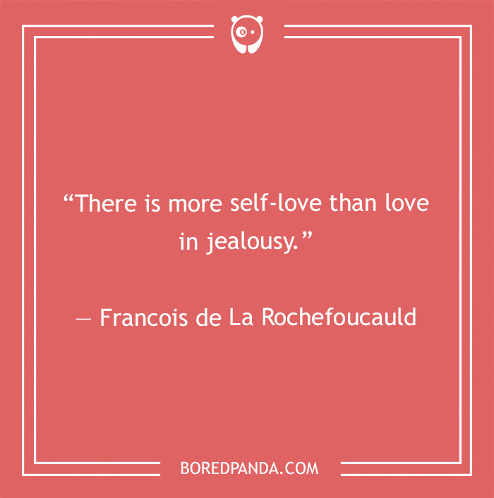 Francois de La Rochefoucauld quote on self-love
