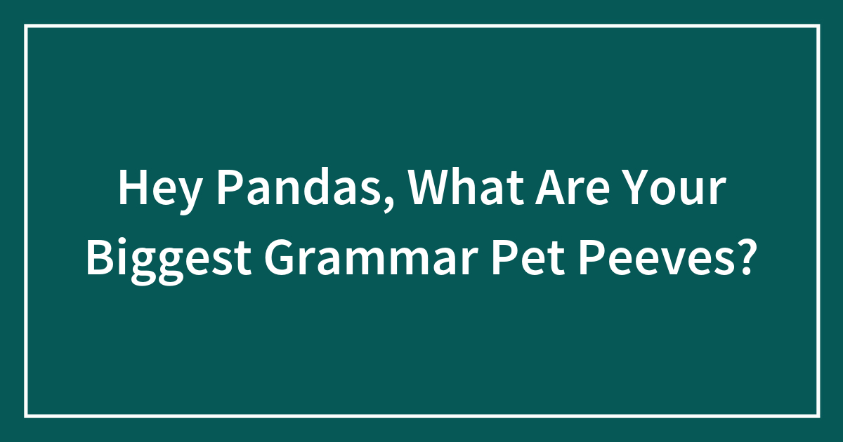 Pronunciation Pet Peeves, Page 4