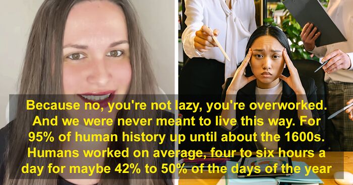 Woman Collects 4M Views After Highlighting How Humans Are Working More Today Than Ever Before In History