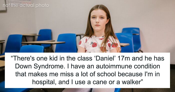 Student Asks If She Is Wrong For Refusing To Be Paired Up With The Down Syndrome Kid In Her Class