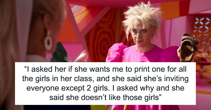 Mom Asks If She’s A Jerk For Telling Daughter Not To Exclude 2 Uncool Girls From Her Birthday Party 