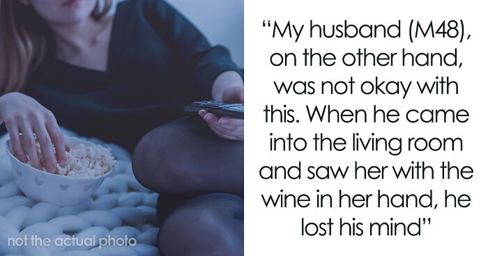 Wife Apologizes To Husband For Giving Wine To Their Teen Daughter But He Cannot Let Go Of It