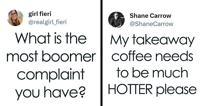 80 People Share Their “Boomer” Complaints About The Modern Generation