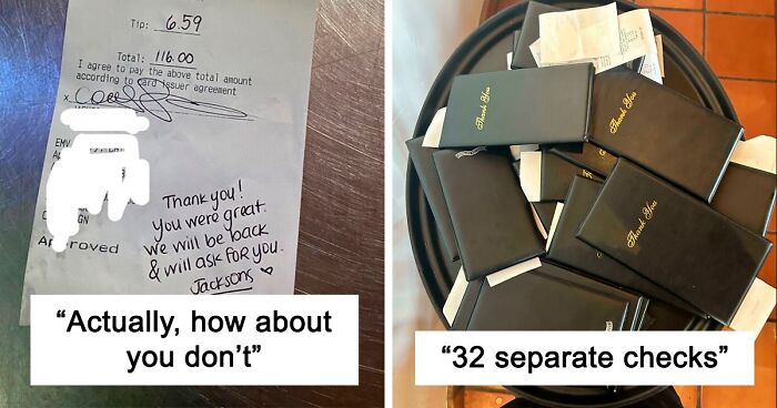 24 Infuriating Pics That Capture What It’s Like To Be A Server