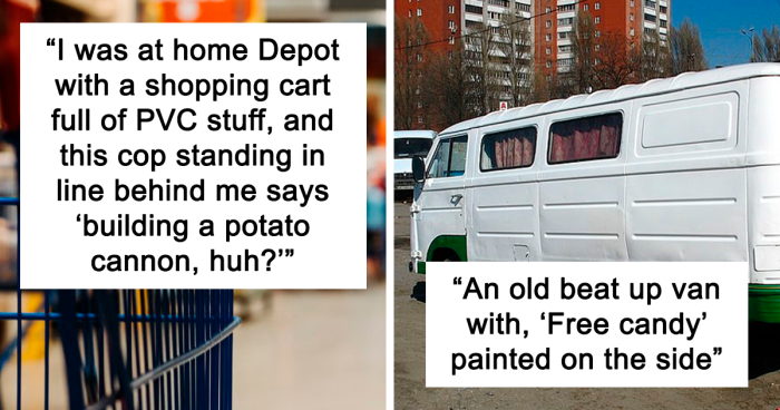 30 Things That Are Not Illegal To Have But Are Still Suspicious