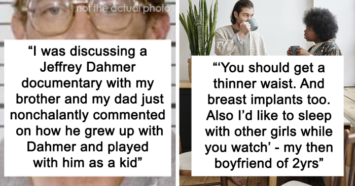 60 Bizarre And Out Of Touch Things People Have Casually Said As If They’re Normal