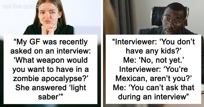 53 Of The Most Inappropriate Job Interview Questions That Made People Uncomfortable