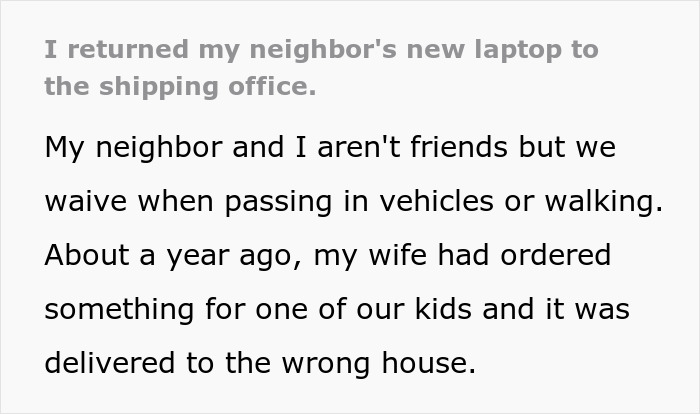 Neighbor’s Laptop Is Delivered To Man, He Decides To Teach Him A Lesson, Returns It To Shipping Hub 