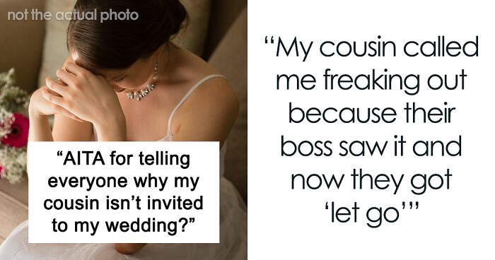 Cousin Throws A Fit Over Not Being Invited To A Wedding, Regrets It When The Groom Exposes Them