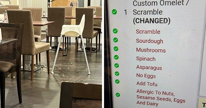 78 Instances Of Restaurant Clients Behaving So Terribly That They Deserve To Get 