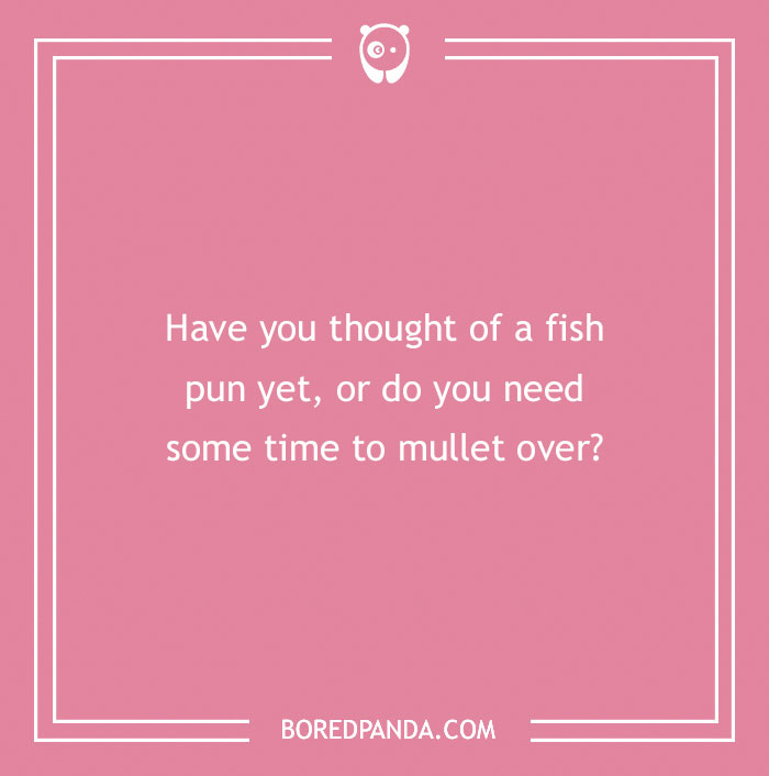 180 Fin-tastically Funny Fish Puns