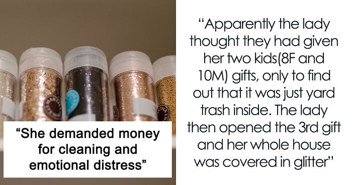 Mom Has Her House Covered In Glitter After Stealing A Display Gift With A Glitter Bomb In It