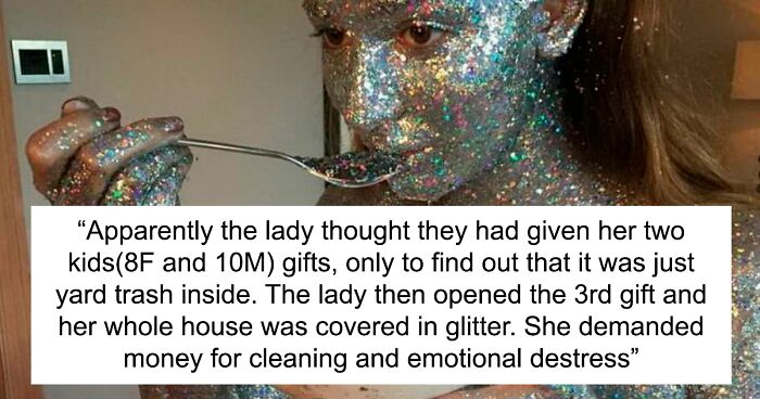 Mom Demands Compensation For Damage Caused By A Glitter Bomb That She Made Her Kids Steal