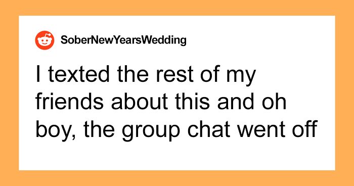 Man Learns His Friend's NYE Wedding Will Be 'Dry', Refuses To Attend And Warns Others