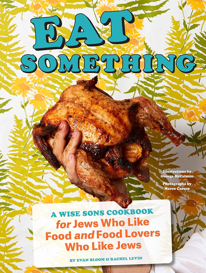 Eat Something. A Wise Sons Cookbook For Jews Who Like Food And Food Lovers Who Like Jews: Perfect for food lovers who want to bring a sprinkle of humor and nostalgia to their Hanukkah meals.