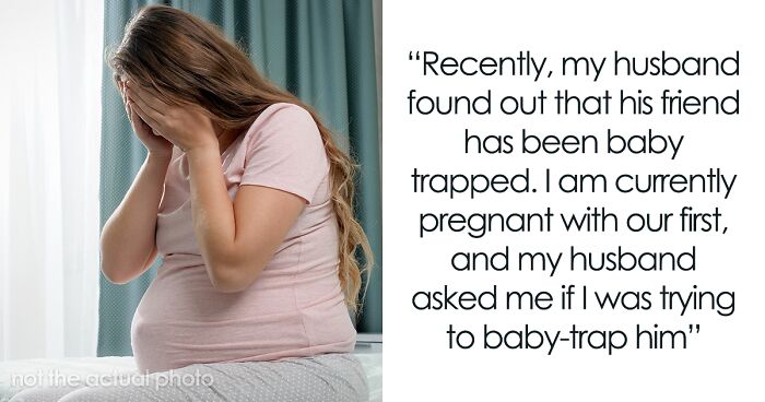 Man Feels His Pregnant Wife Is 