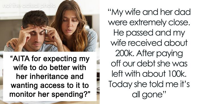 “Her Dad Would Want Her To Have Fun”: Woman Blasts Through $100k In Months, Gets Called Out