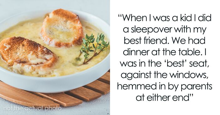 Parents Make Child's Friend Try Onion Soup Even Though She Hates It, Regret It