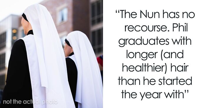 Dad Finds A Way Around Entitled Nun’s Weekly Haircut Demands