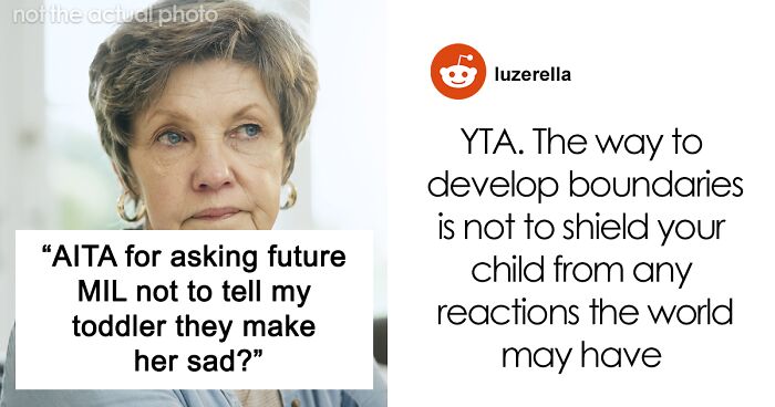 Mom Is Bothered By MIL Telling Her Toddler That He Made Her Sad, The Internet Weighs In