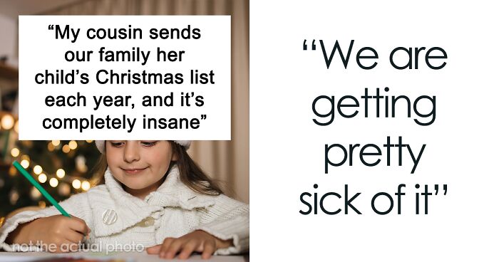 “It’s Completely Insane”: Woman Is Done Complying With Entitled Cousin’s Child’s Christmas Wishlist