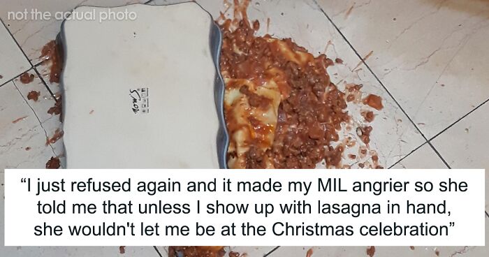 Woman Threatens To Not Let Son’s Wife Into Christmas Party Unless She Comes With “Lasagna In Hand”